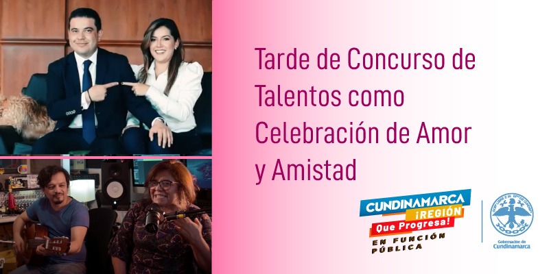 Tarde de talentos, de amor y de amistad en la Gobernación de Cundinamarca


