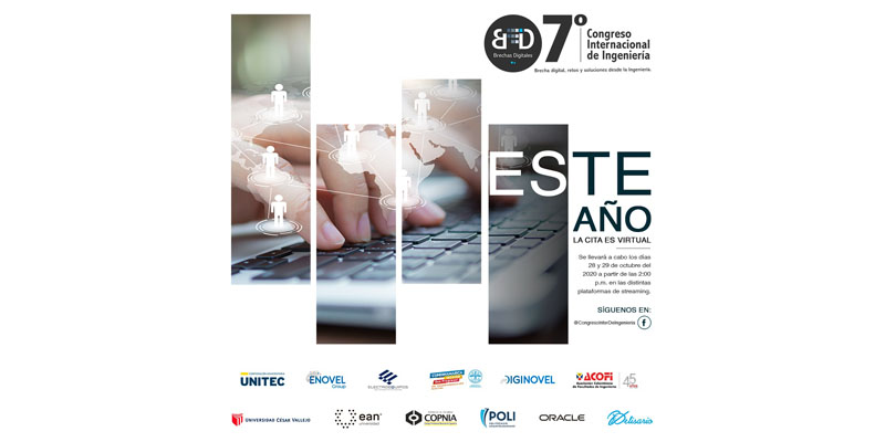 VII Congreso Internacional de Ingeniería ‘La Brecha Digital, retos y tendencias desde la ingeniería’







