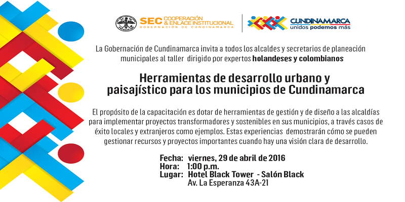 TALLER DE HERRAMIENTAS DE DESARROLLO URBANO Y PAISAJÍSTICO PARA LOS MUNICIPIOS DE CUNDINAMARCA