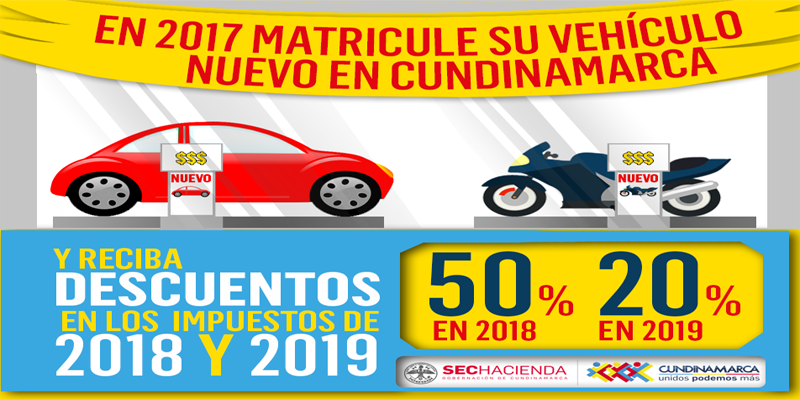 ¡Matricule su vehículo nuevo en Cundinamarca y ahorre!



























