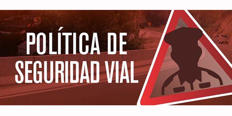 Política de Seguridad Vial

