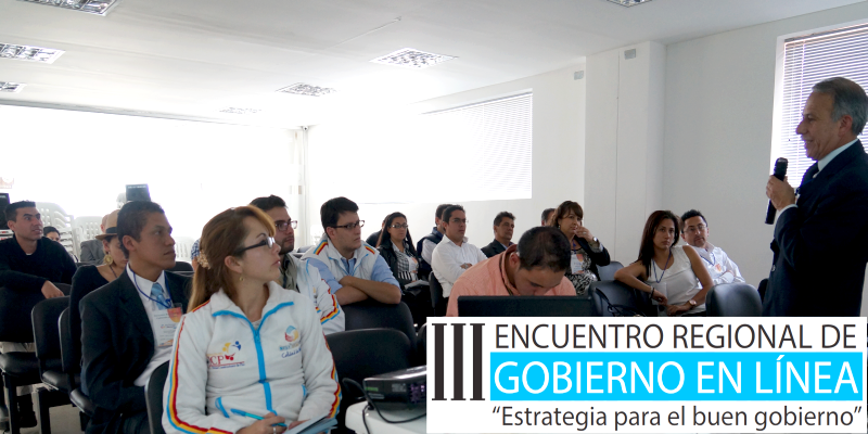 III ENCUENTRO REGIONAL DE GOBIERNO EN LINEA -GEL-