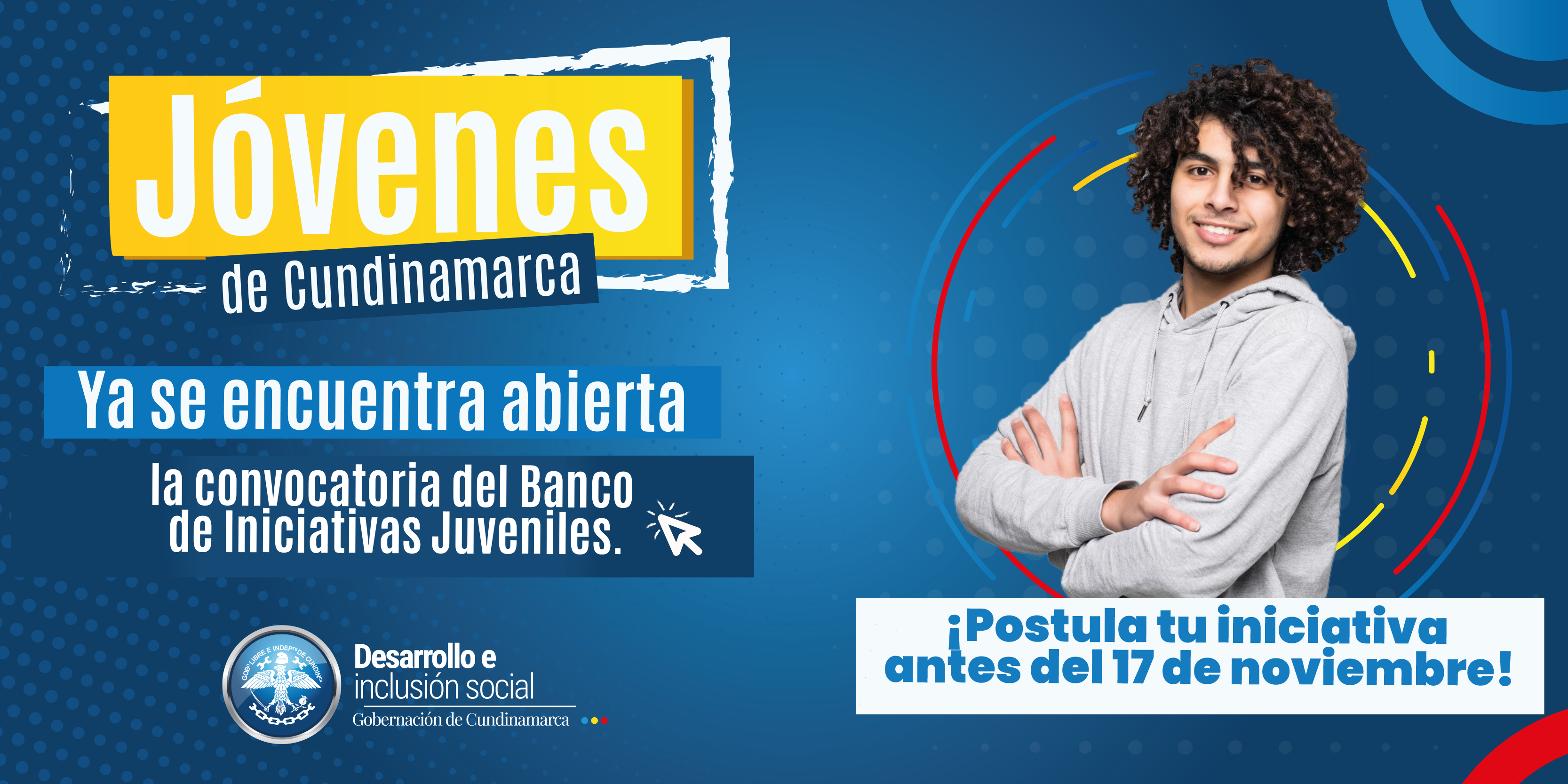 BANCO DEPARTAMENTAL DE INICIATIVAS JUVENILES JUVENTUD ES CUNDINAMARCA