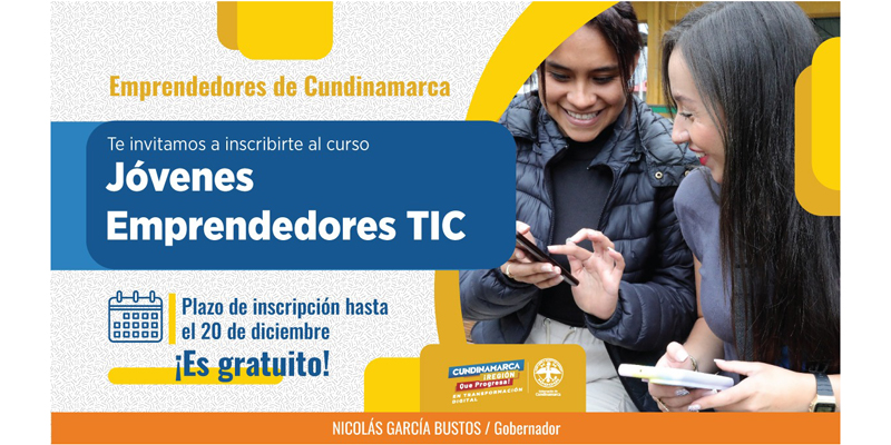 Participa en el curso Jóvenes Emprendedores TIC y lleva tu emprendimiento a otro nivel





