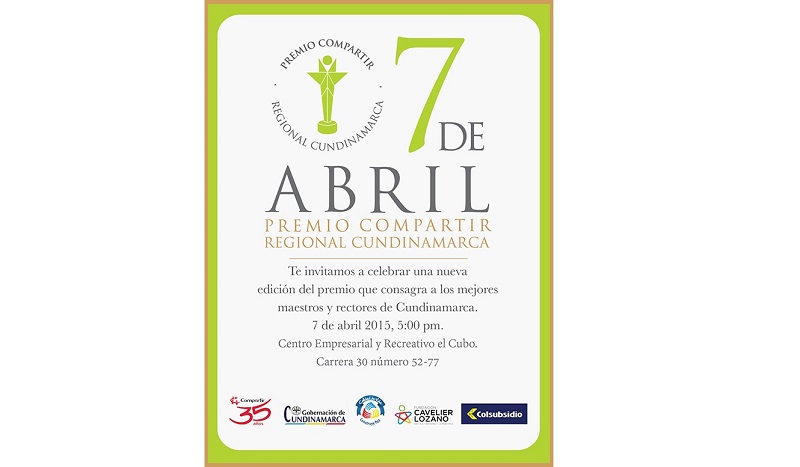 RECTORES Y MAESTROS DE CUNDINAMARCA SERÁN RECONOCIDOS EN EL PREMIO COMPARTIR 2015