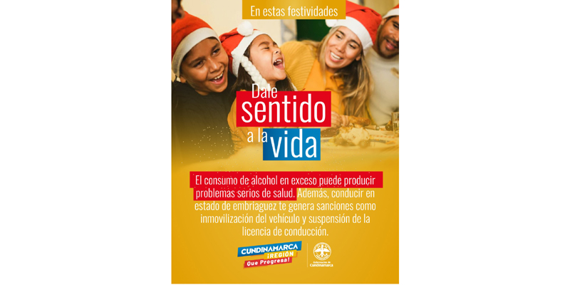 Con ‘Dale Sentido a la Vida’ Cundinamarca le da la bienvenida a la temporada decembrina


