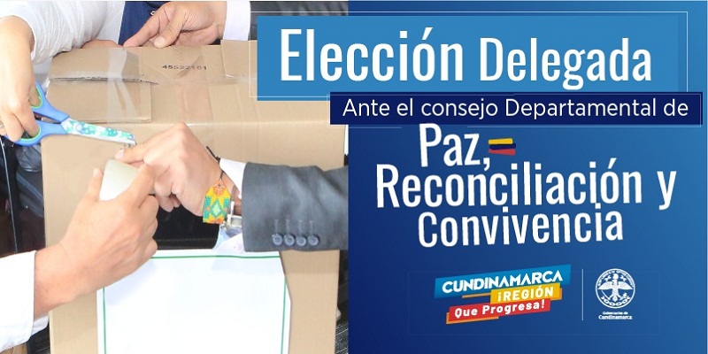 Convocatoria para elegir delegado ante el Consejo departamental de paz, reconciliación y convivencia
 







