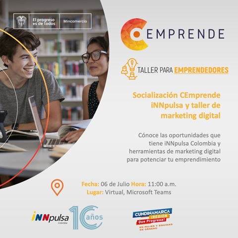 Socialización CEmprende-INNpulsa y taller de marketing digital.