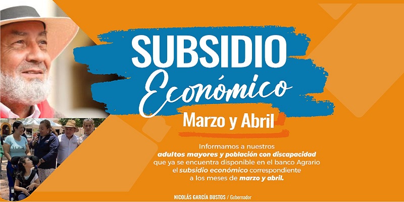 Listo el subsidio de marzo y abril para los adultos mayores y la población con discapacidad