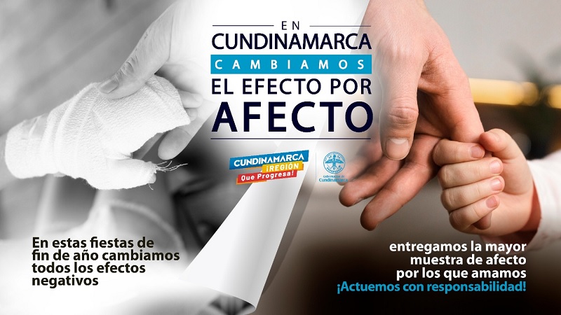 En Cundinamarca cambiamos los efectos por el afecto

