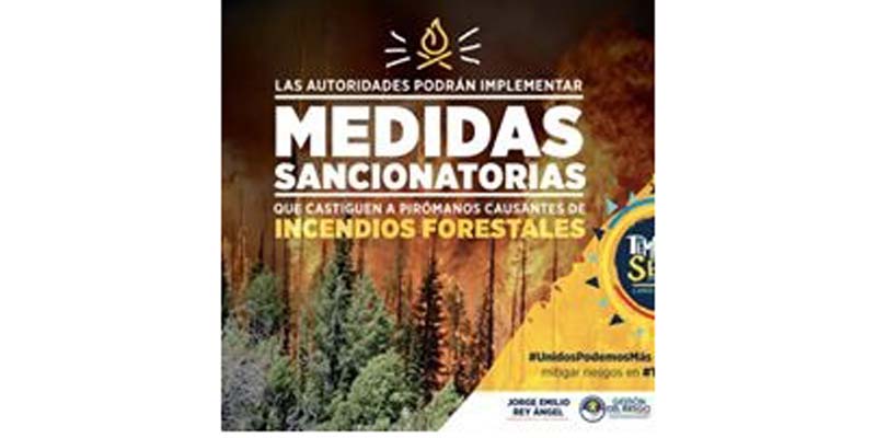 Uaegrd reitera invitación a prevenir incendios forestales

