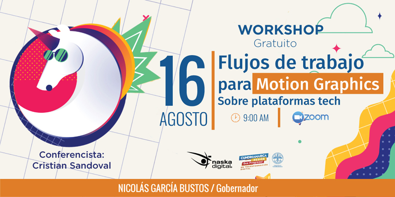 Participa este 16 de agosto en el Workshop ‘Flujos de trabajo para Motion graphics sobre plataformas tech’











