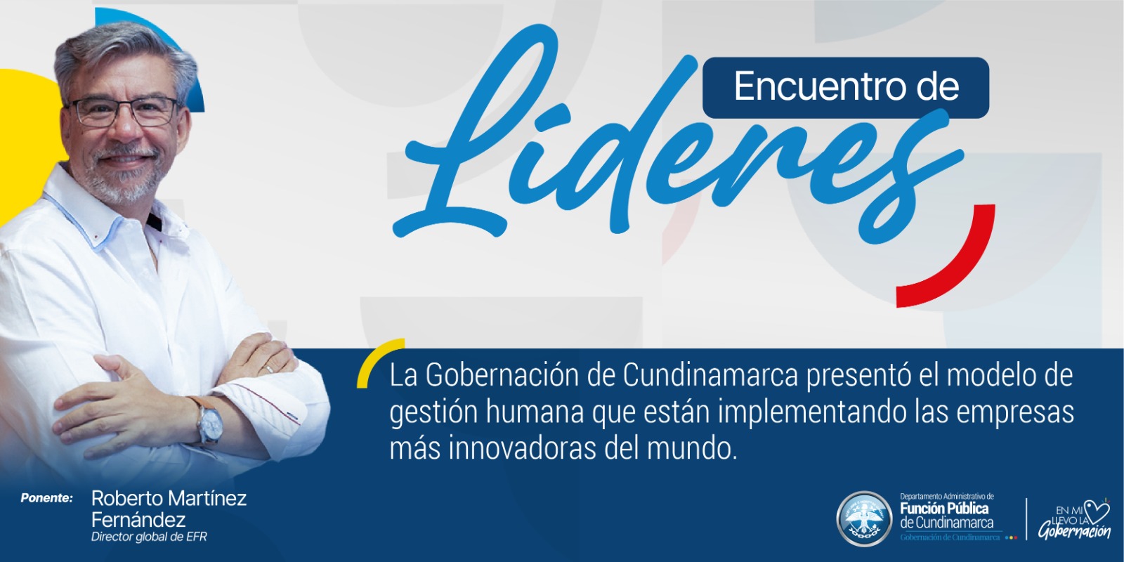 Gobernación de Cundinamarca busca ser la primera en el país certificada como Empresa Familiarmente Responsable – EFR
