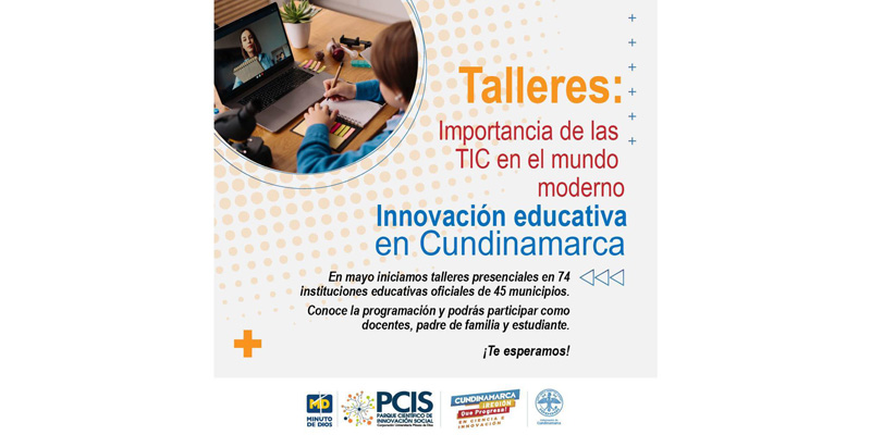 Cundinamarca inició los talleres ‘Importancia del uso de las TIC en el mundo moderno’







