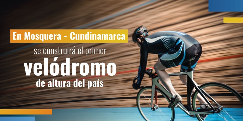 En Cundinamarca se construirá el primer velódromo de altura del país