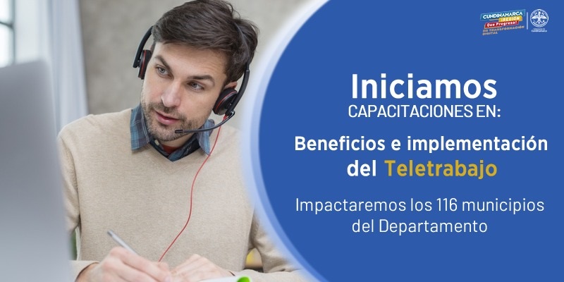 En Cundinamarca inician capacitaciones sobre los beneficios del Teletrabajo 




