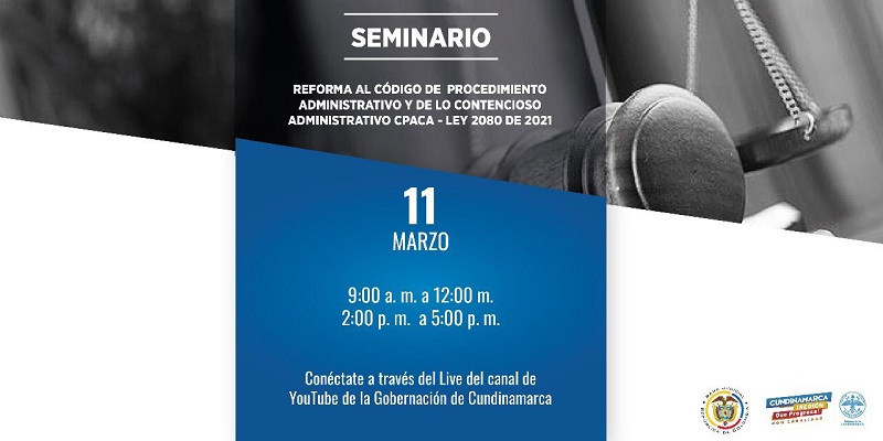 Seminario virtual reforma al código de procedimiento administrativo y de lo contencioso administrativo CPACA