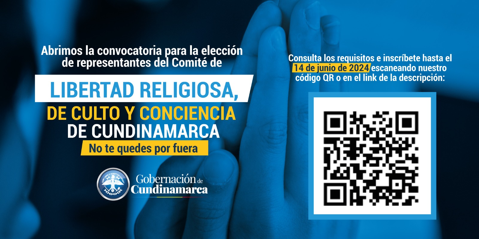 Abierta convocatoria para elección de representantes del Comité de Libertad Religiosa, de Culto y de Conciencia de Cundinamarca 
