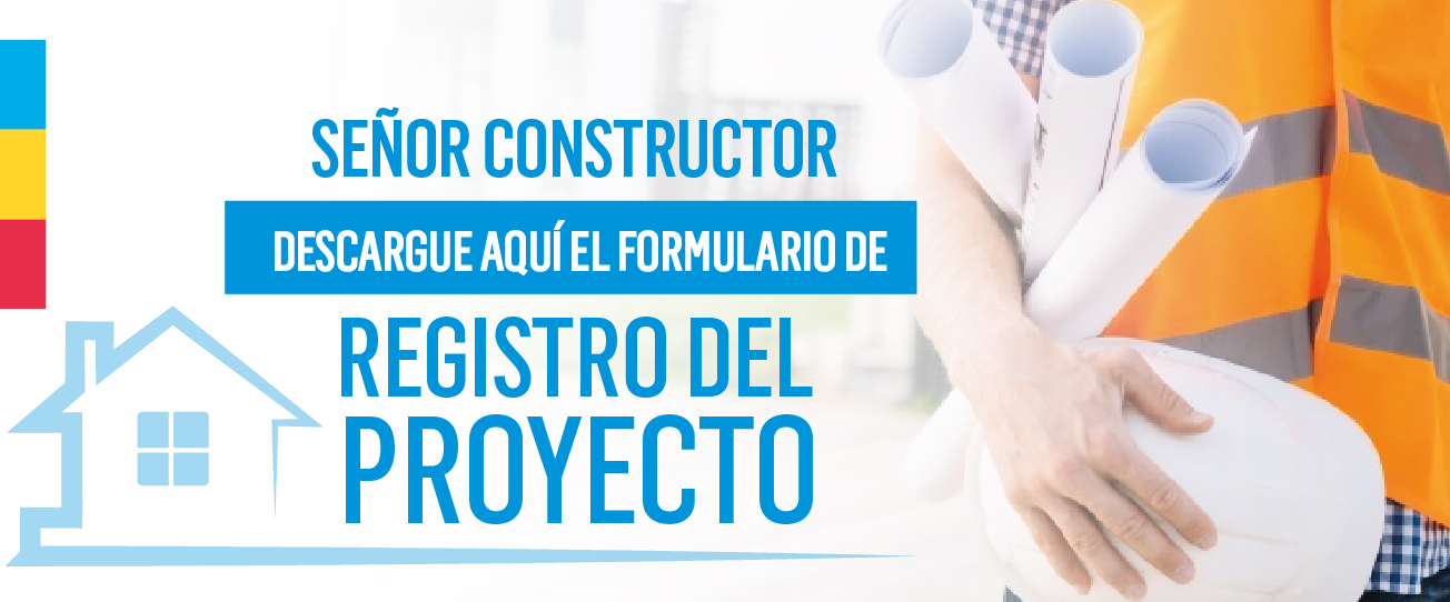 Banner señor constructor descargue Formulario de Registro de Proyectos