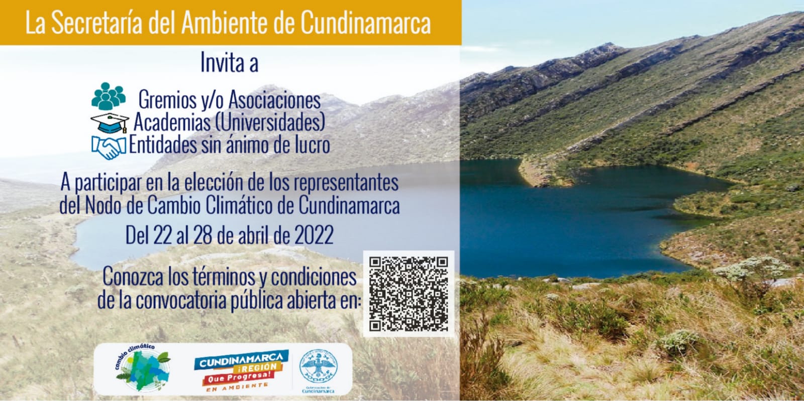 CONVOCATORIA PARA LA ELECCIÓN DEL REPRESENTANTE: DE GREMIOS Y/O ASOCIACIONES DEL SECTOR PRIVADO, DE LA ACADEMIA Y DE LAS ENTIDADES SIN ÁNIMO DE LUCRO NODO DE CAMBIO CLIMÁTICO DE CUNDINAMARCA