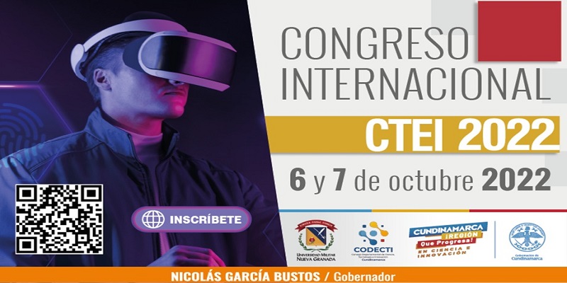 Imagen: Primer Congreso internacional de Ciencia Tecnología e Innovación 2022 en Cundinamarca









