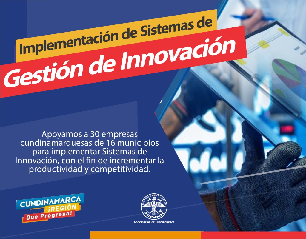 Implementación de Sistemas de Gestión de Innovación  para la Industria de Cundinamarca