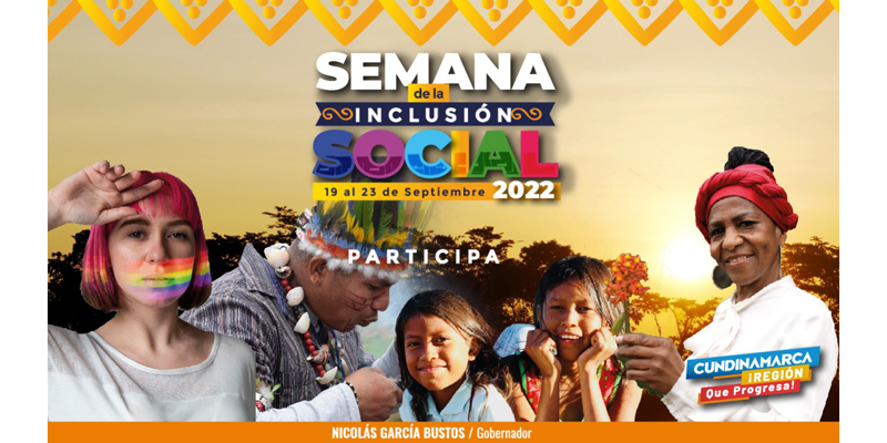 Se acerca la Semana de la Inclusión Social 2022




