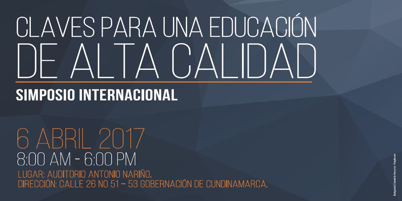 Simposio internacional “Claves para una educación de alta calidad”






