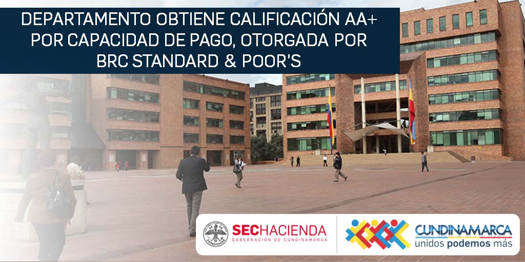 Cundinamarca con Calificación AA+ en capacidad de pago