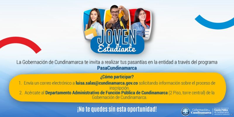 La Gobernación de Cundinamarca invita a los jóvenes a realizar sus pasantías a través del programa: PasaCundinamarca