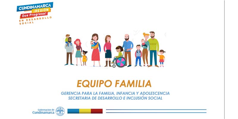 Llega el proyecto Una Familia que Progresa, Es una Familia Cundinamarquesa

