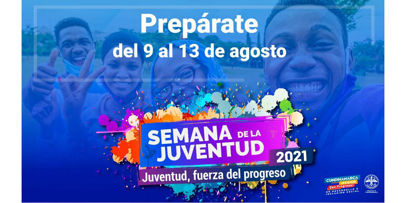 Inicia Semana de la juventud 2021, jóvenes fuerza del progreso





