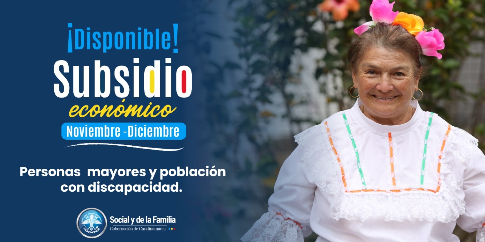 Disponible el subsidio monetario para personas con discapacidad, sus cuidadores y adultos mayores 

