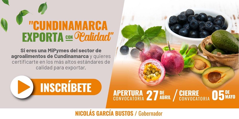 Abierta convocatoria ‘Cundinamarca exporta con calidad’