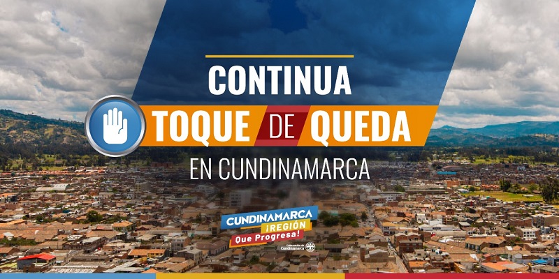 Durante fin de semana toque de queda general en Girardot, Facatativá y Fusagasugá