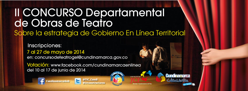 “II CONCURSO DEPARTAMENTAL DE OBRAS DE TEATRO SOBRE LA ESTRATEGIA DE GOBIERNO EN LÍNEA TERRITORIAL”