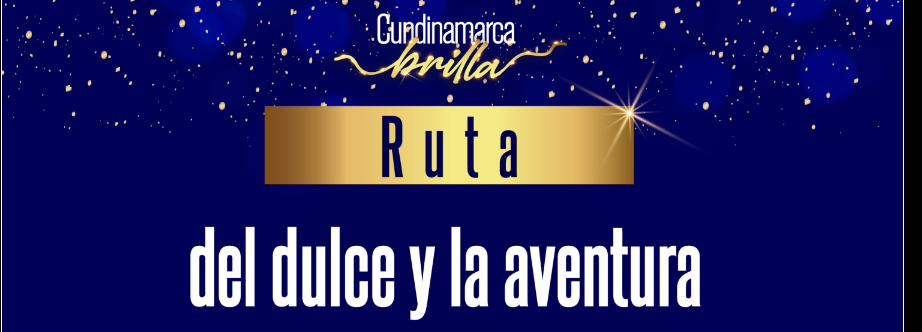Ruta del Dulce y la Aventura