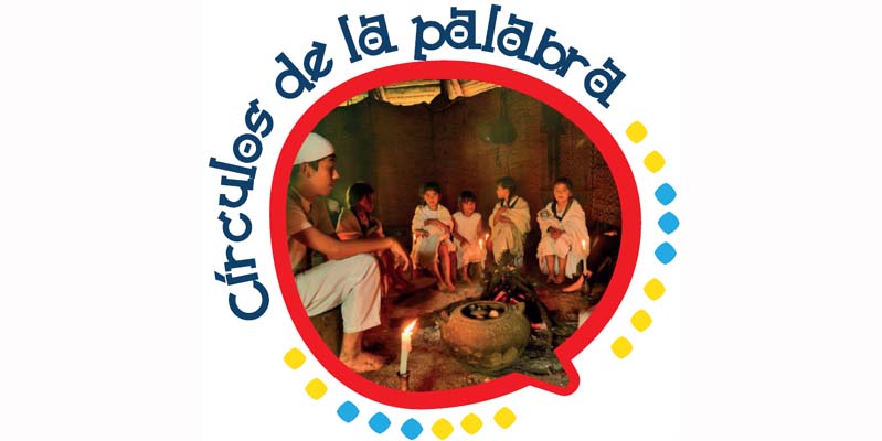 ‘Círculos de la palabra’, estrategia de participación con las comunidades indígenas





































