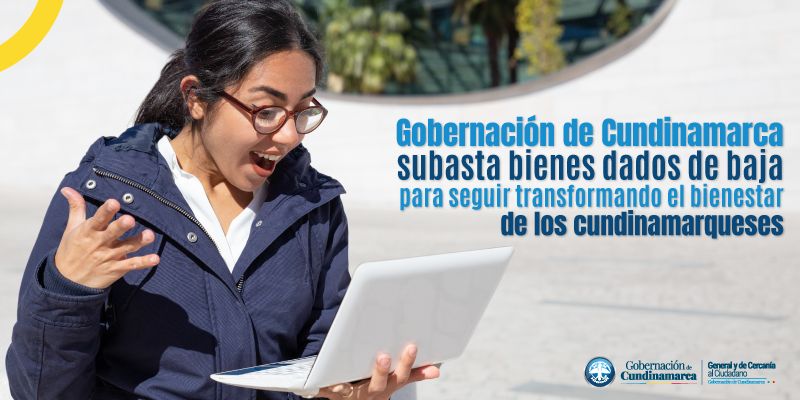 Gobernación de Cundinamarca subasta bienes dados de baja para impulsar el bienestar de los cundinamarqueses