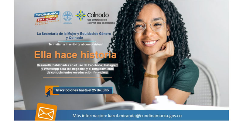 ‘Ella Hace Historia’, curso virtual para las mujeres de Cundinamarca







