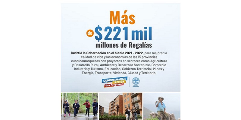 La Gobernación invirtió más de $ 221 mil millones de regalías durante los años 2021 y 2022