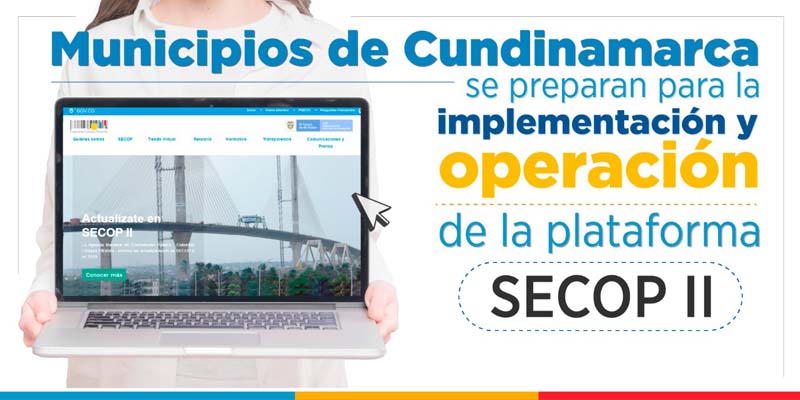 Primer ciclo de capacitaciones para la implementación y operación de la plataforma SECOP II