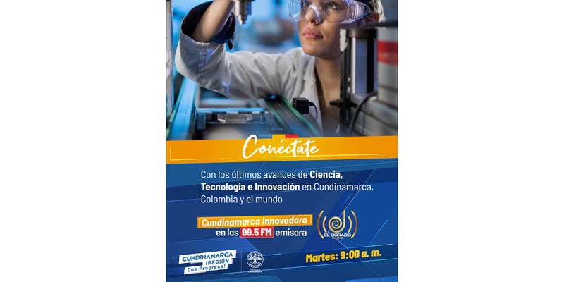 Inició ‘Cundinamarca Innovadora’ el primer programa radial de ciencia, tecnología e innovación del país








